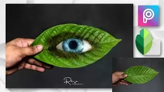 Photo Manipulation - Eye Leaf |  Picsart Tutorial | Tagalog