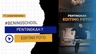 TIPS AMPUH, 0822-3297-7340, Antara Fotografer dan Editing Foto