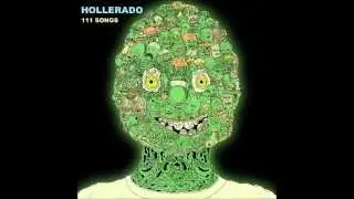 Hollerado - Now I Know