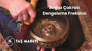 Boğaz Çakrası Dengeleme Frekansı