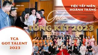 HIGHLIGHT SỰ KIỆN TỔNG KẾT CUỐI NĂM 2023 TẠI TCA-TRUNG CHÍNH AUDIO