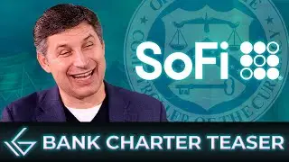 SOFI Stock: OCC Teases Bank Charter APPROVAL! [Charter License Number REVEALED]