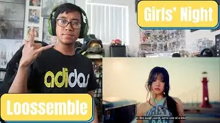 Loossemble (루셈블) - 'Girls' Night' MV [Reaction]
