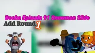Booba Episode 91 Snowman Silde Add Round 1