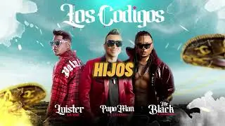 Los Códigos          Papo Man  - Luister La Voz- Mr Black