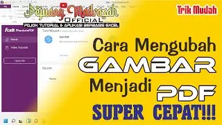 Cara Mengubah Gambar Menjadi PDF, Super Cepat!!!