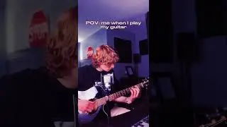 POV: Me when I play my guitar🎸 #producer #guitarist #newmusic #justinbieber