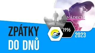 Zpátky do dnů / návrat kde jsem začínal 2023