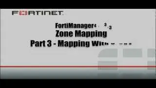 FortiManager 4.3.3 Zone Mapping: Part 3 - Mapping with Virtual LANs (VLANs)