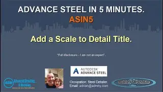 ADVANCE STEEL IN 5 - Add a scale to a detail view.