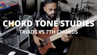 Chord Tone Studies | TRIADS vs 7TH CHORDS |