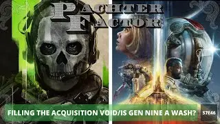 Pachter Factor S7E46: Replacing Activision/Blizzard/Bethesda games/Is gen nine a wash?