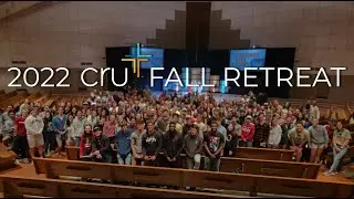 2022 Cru Fall Retreat