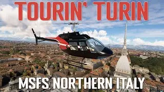 Narrated Aerial Tour of Turin, Italy in the FlyInside B-206