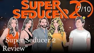 Super Seducer 2 Review [PC]