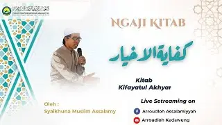 PP Arroudloh As-Salamiyyah
Kifayatul akhyar
Halaman 57