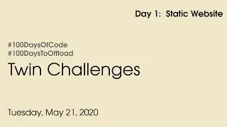 Twin Challenges #100DaysOfCode & #100DaysToOffLoad