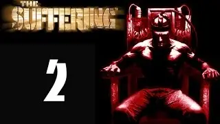 The Suffering - 2 Торк во всей красе!