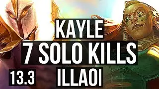 KAYLE vs ILLAOI (TOP) | 7 solo kills | EUW Master | 13.3