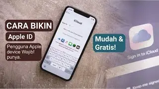 CARA MEMBUAT APPLE ID ICLOUD DI IPHONE PENGGUNA APPLE WAJIB PUNYA