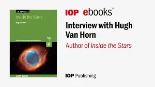 Interview with Hugh Van Horn, author of Inside the Stars