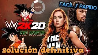 WWE 2K20 - SOLUCIÓN DEFINITIVA (NO INICIA, SE QUEDA CARGANDO)