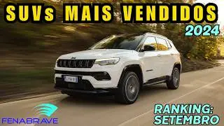 SUVs mais vendidos em SETEMBRO 2024!
