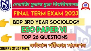 NSOU BDP 3rd Year ESO 6 ll NSOU ESO-VI  ll Question Pattern 2023 Il NSOU BDP Offline Exam Update l