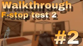 F-stop test 2 [by FNAF MINE] Walkthrough