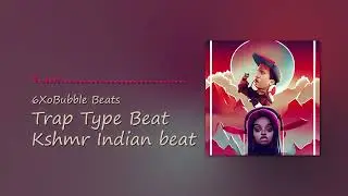 Trap Type Beat | Cardi B Indian beat (6XoBubble Beats)