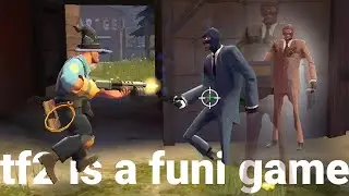 TF2 is a mine of random funny moments.