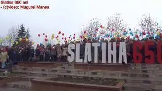 Slatina 650 ani - aniversare cu baloane
