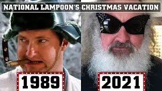 NATIONAL LAMPOON'S CHRISTMAS VACATION (1989) Cast Members Then And Now