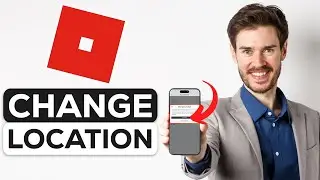 How To Change Roblox Location If You Accidently Changed It (2024) - Quick Guide