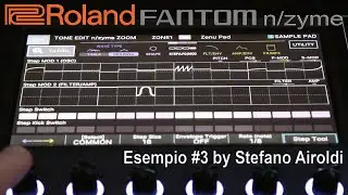 Roland Fantom n/zyme - Esempio #3: Step LFO by Stefano Airoldi