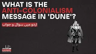 What is the anti-colonialism message in the 'Dune'?