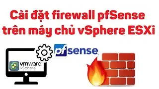 pfSense 1: Install the pfSense firewall on the ESXi server