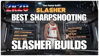 NBA 2k20 SHARPSHOOTING SLASHER BUILDS BEST SLASHER BUILDS