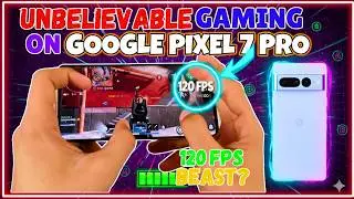 Google Pixel 7 Pro Gaming Review: The Smoothest Gaming Phone EVER at $200?