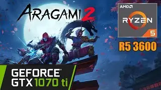 Aragami 2 Gameplay on Ryzen 5 3600 + Nvidia GTX 1070 Ti