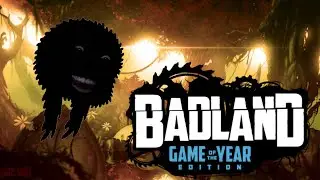 I Can Feel The Nostalgia Flowing Through Me ~ Badland: Game of the Year Edition