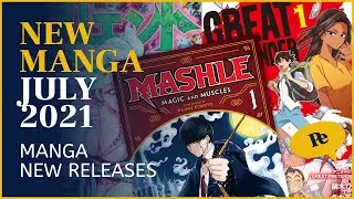 New Manga July 2021 | What to buy for your next manga haul