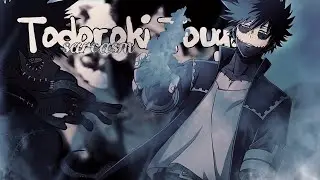 Todoroki Touya - sarcasm