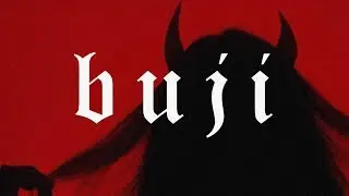 Azteca x Ian - BUJI (prod. by phillip sauer)