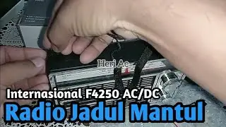 Radio Jadul Mantul || Internasional F-4250 AC/DC #radiojadul