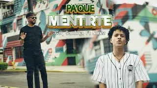 Gary Sandoval Ft Nuñez || Pa' Que Mentirte Vídeo Oficial 4K