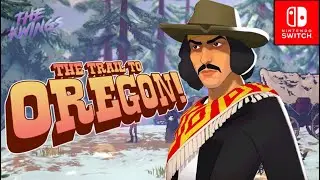 The Oregon Trail Part 4 Blue Mountains Winter Survival! Finale (Nintendo Switch)
