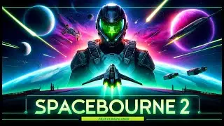 SpaceBourne II ep.1 A Gifted Beginning
