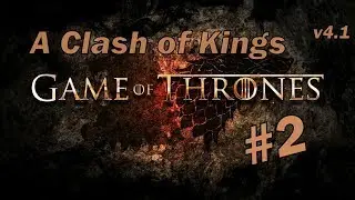 Mount and Blade Warband A Clash of Kings - #2 На службе у Короля