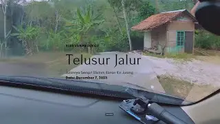 TELUSUR JALUR : JALAN EKSTRIM KARAMAT-CURUG DENGDENG-KARANGHARJA-PASIR PARI (PAGELARAN, CIANJUR)